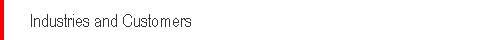Industries and Customers