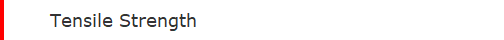 Tensile Strength