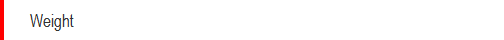 Weight